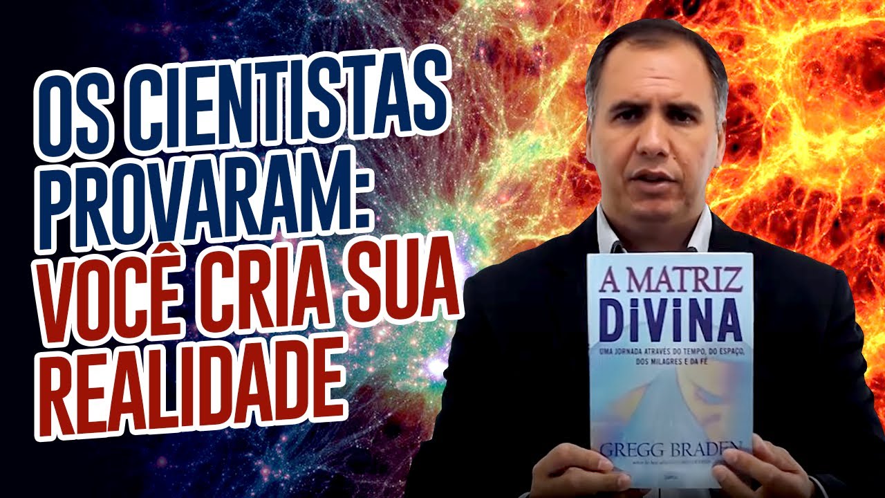 Os Cientistas Provaram Você Cria Sua Realidade