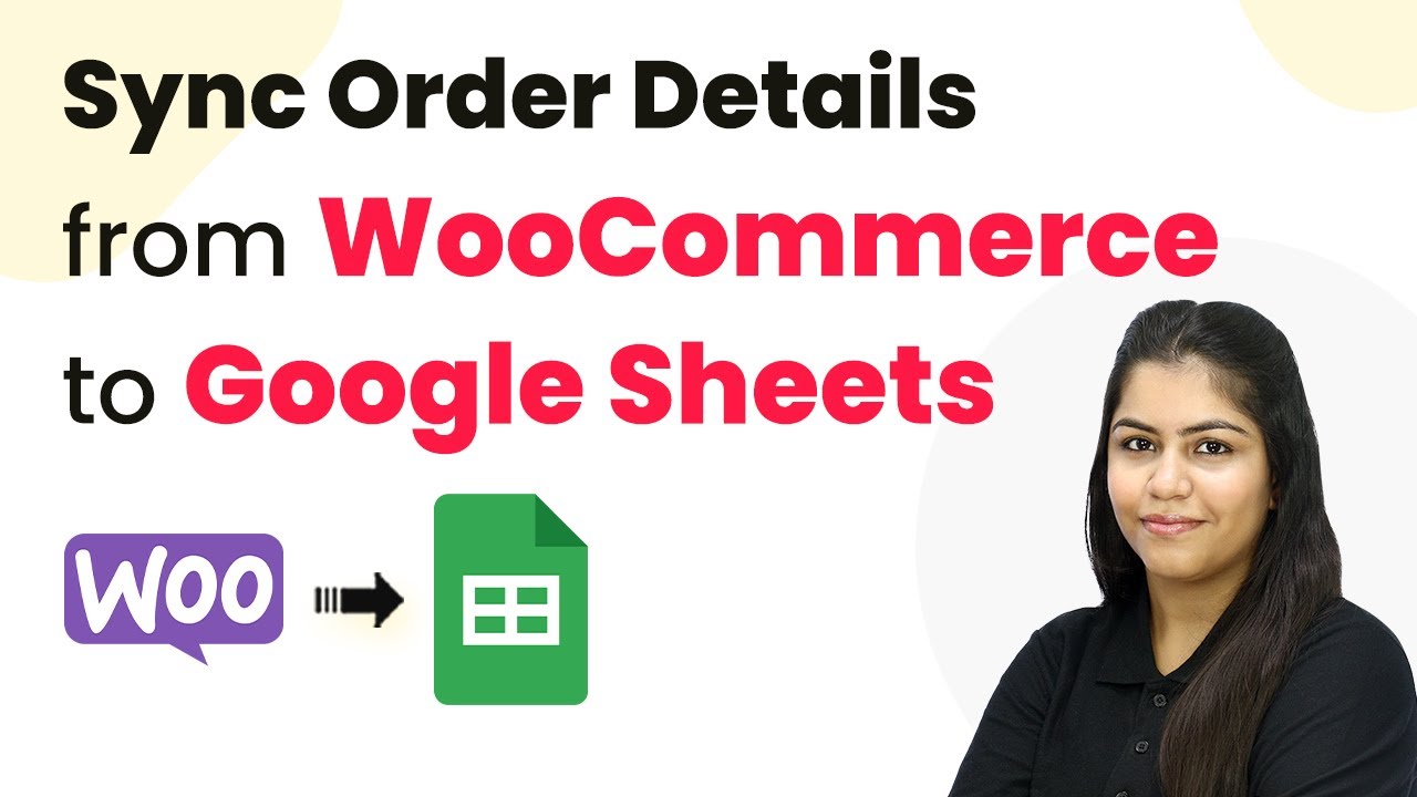 How to Sync Order Details from WooCommerce to Google Sheets
