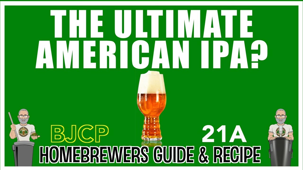 The Ultimate IPA? Full Recipe & Guide For Homebrewers