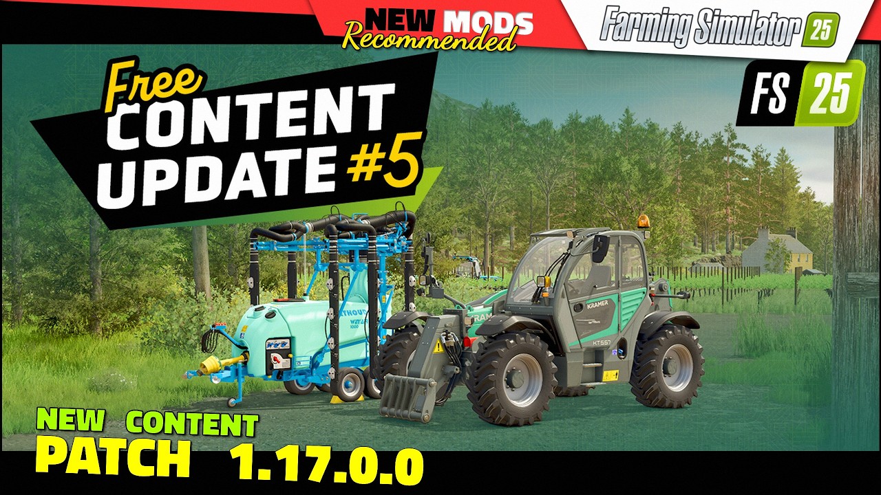 FS25 ★ TOP ★ PATCH 1.17 FREE Content Update - Farming Simulator 25 Mods Review QHD