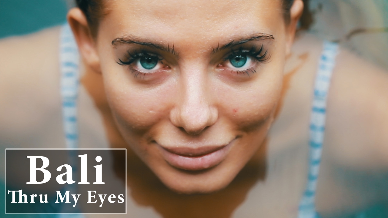 Bali • Thru My Eyes