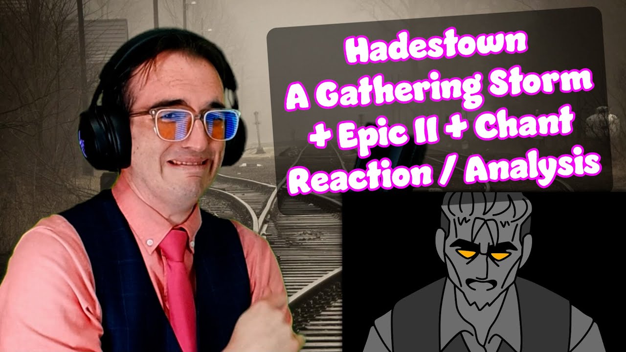 This Show Is Finally Pulling Me In!!!! | A Gathering Storm/Epic II/Chant | Hadestown Reaction