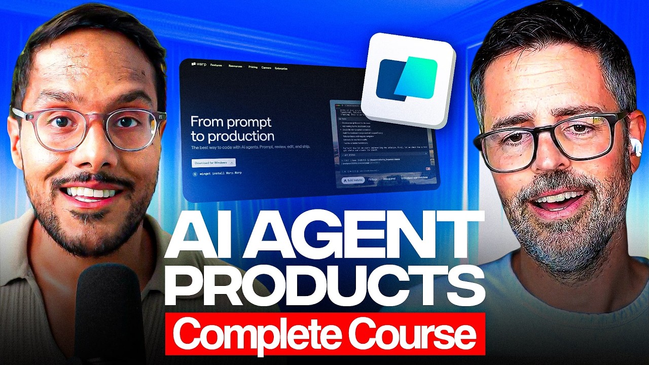 Complete Course: AI Agent Products (with Warp.dev CEO Zach Lloyd)