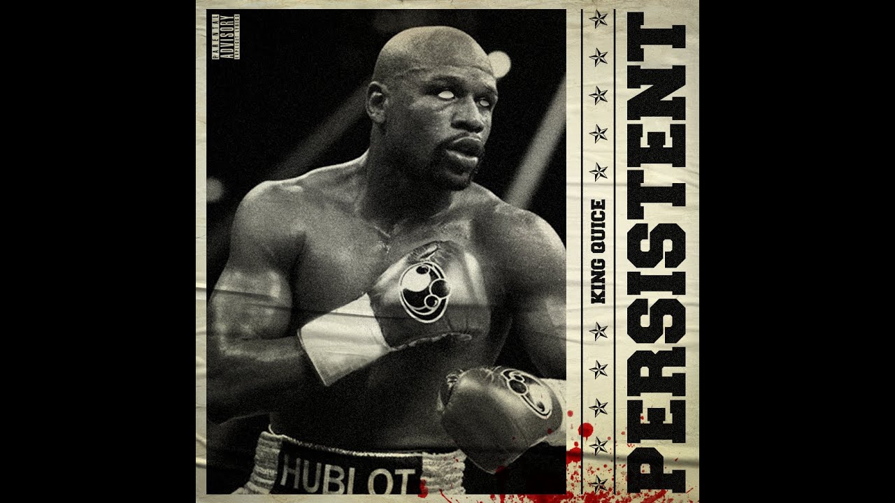 King Quice - Persistent (Prod by. Vitals)