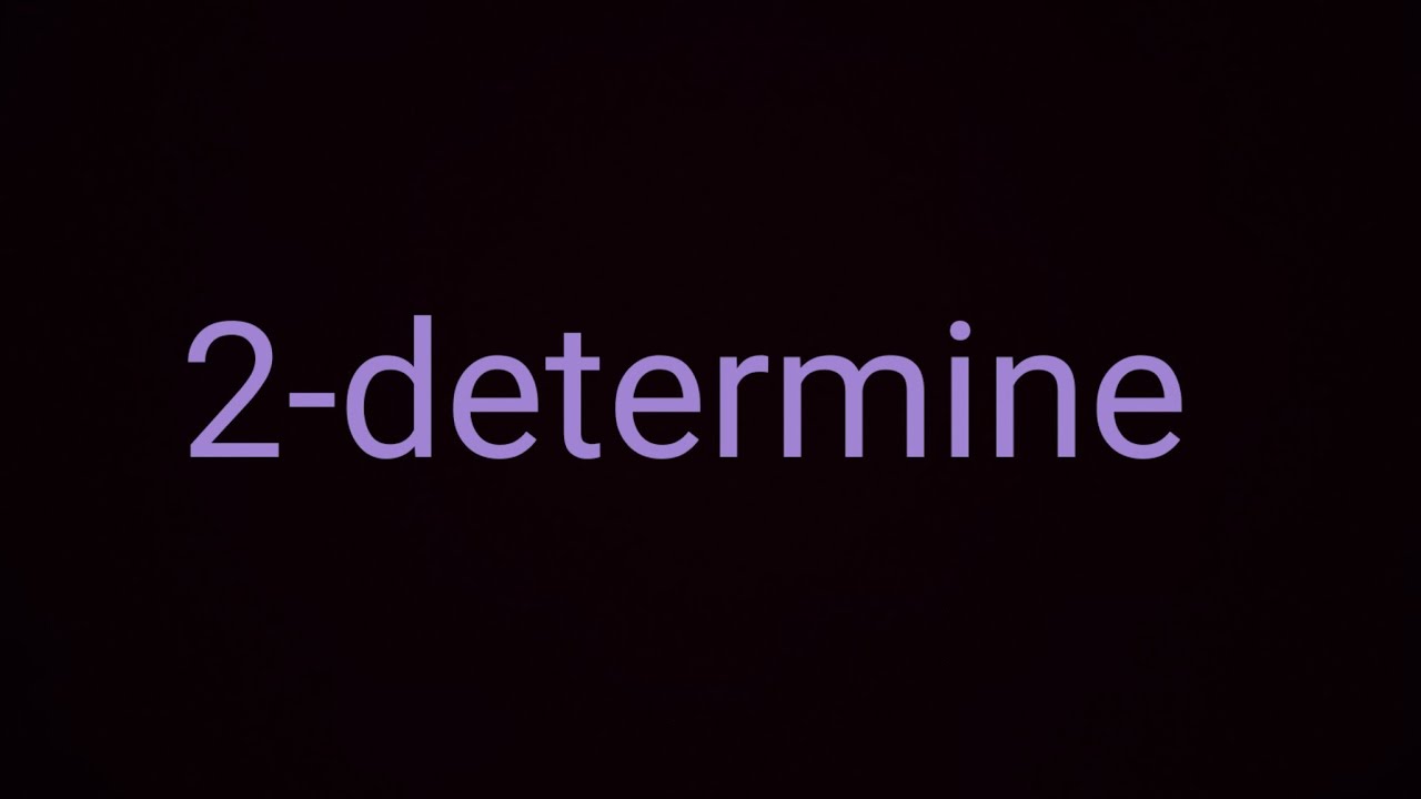 2-determine (محدد المصفوفه) #math 