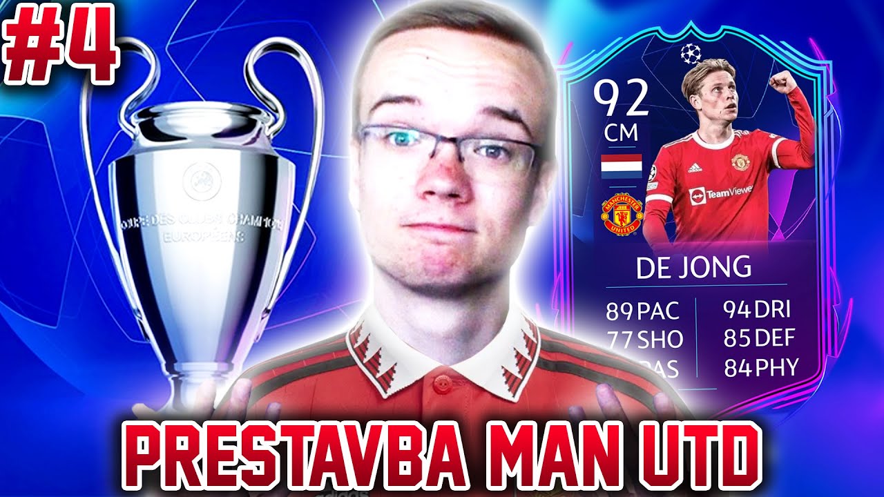 POSLEDNÁ ŠANCA NA LIGU MAJSTROV! 🏆 PRESTAVBA MAN UTD #4