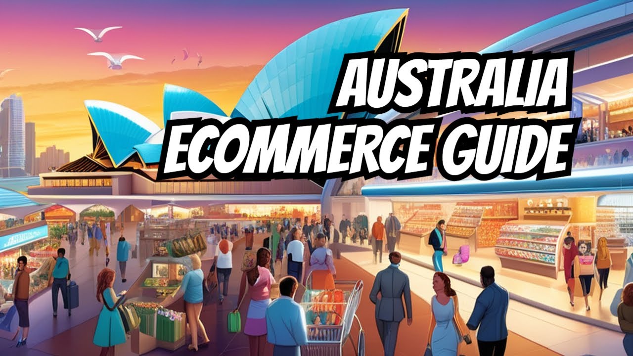 Ecommerce in Australia  A Comprehensive Guide