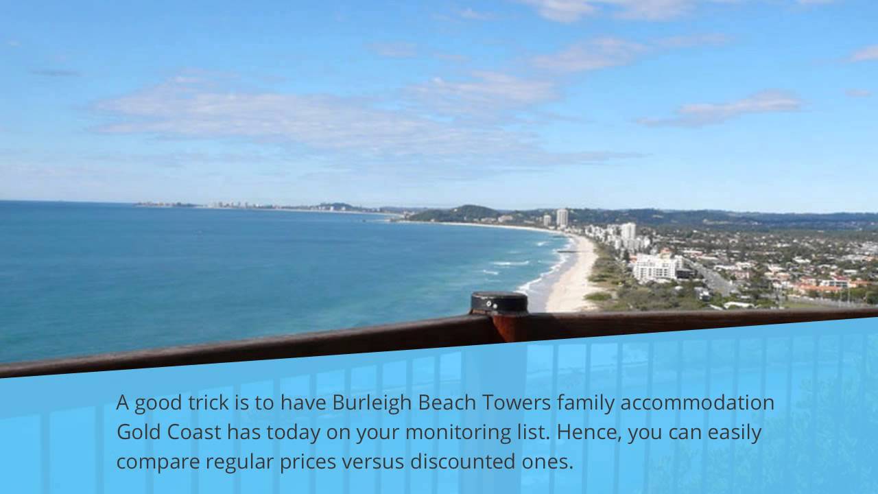 Family Accommodation Gold Coast: Tricks to Secure the Best Holiday Accommodation