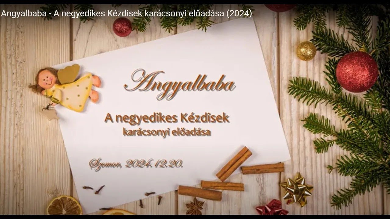 Angyalbaba  - A negyedikes Kézdisek karácsonyi előadása (2024)
