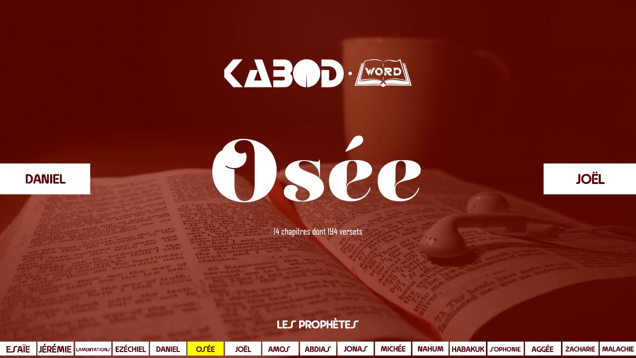 « Osée » L'Ancien Testament / La Sainte Bible, audio VF Complète
