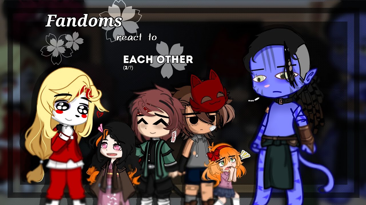 Fandoms react to each other✨ (ᴅᴇᴍᴏɴ ꜱʟᴀʏᴇʀ/ᴋɪᴍᴇᴛꜱᴜ ɴᴏ ʏᴀɪʙᴀ, ꜰɴᴀꜰ)(2/?)