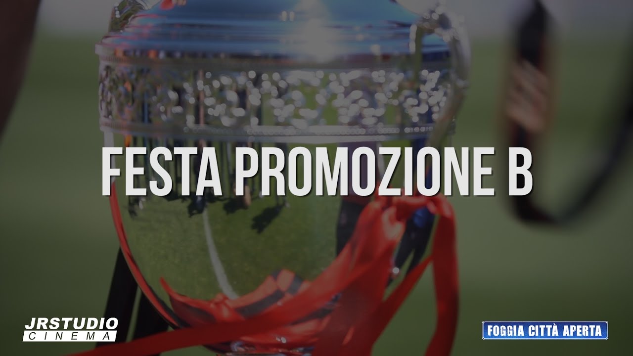 Il Foggia è in Serie B, si fa festa allo Zaccheria