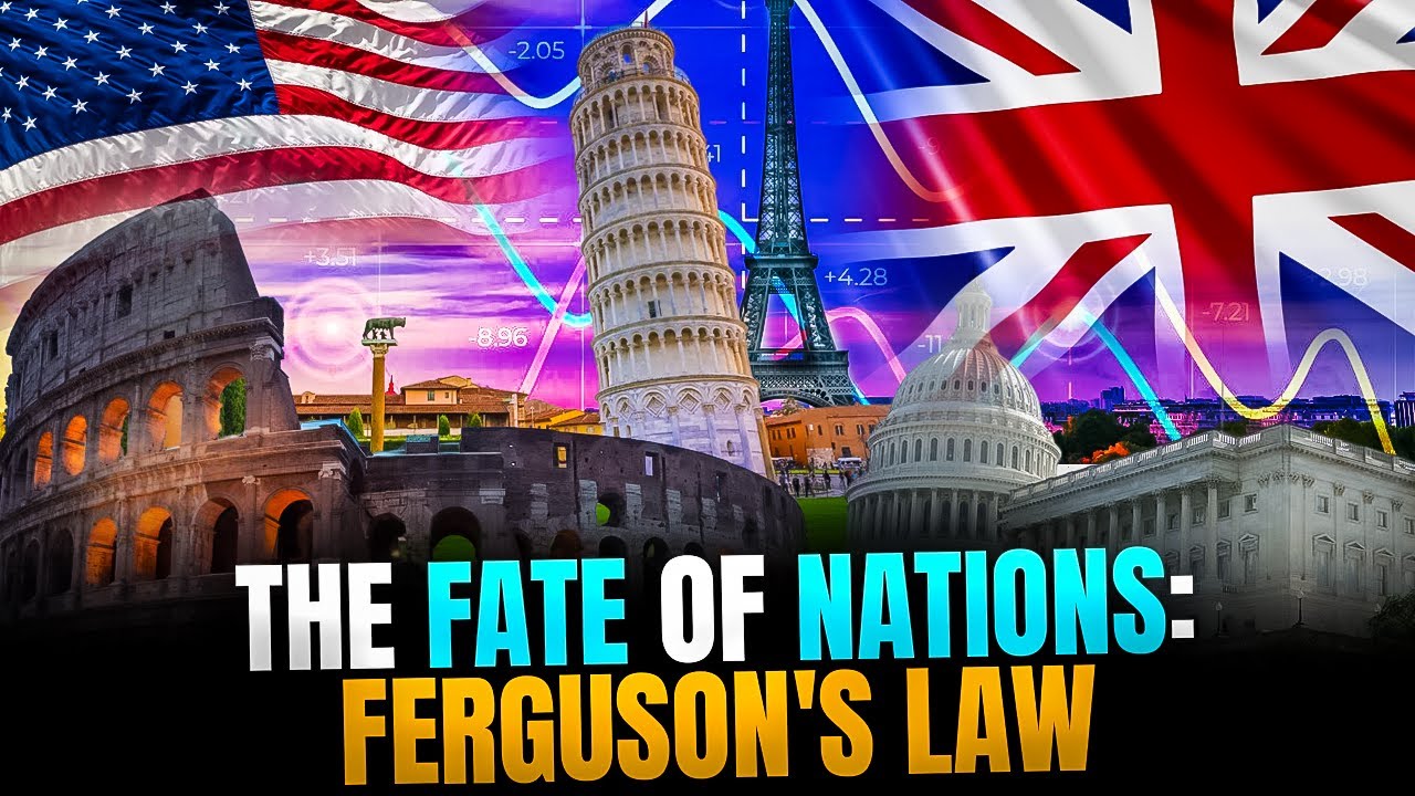 The Fate of Nations & Ferguson&rsquo;s Law: Debt, Defense, and Decline EXPLAINED!