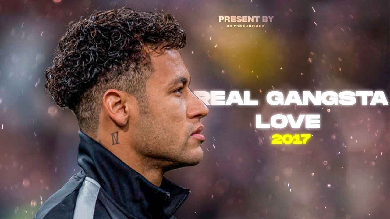 Neymar Jr - REAL GANGSTA LOVE - Trueno  |  Skills And Goals | 2024