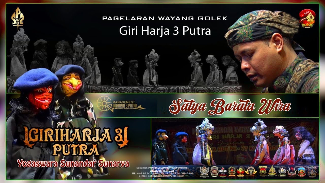 GIRI HARJA 3 PUTRA || YOGASWARA SUNANDAR SUNARYA || SATYA BARATA WIRA