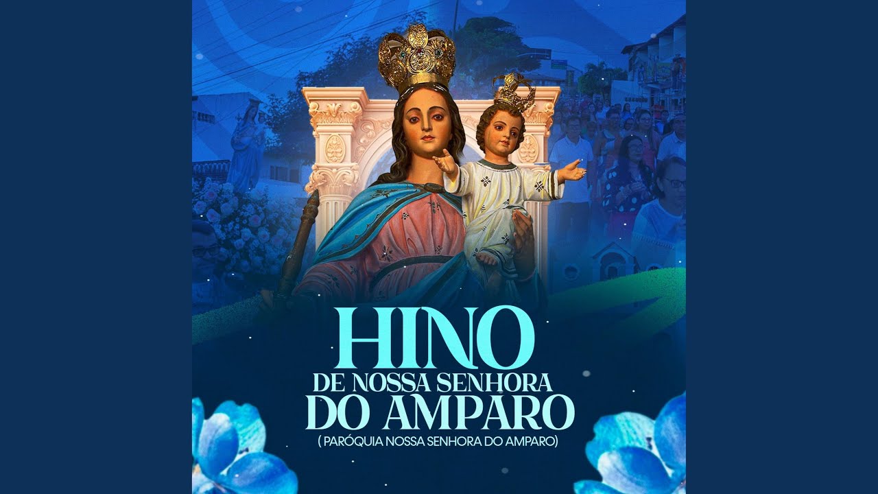 Hino de Nossa Senhora do Amparo