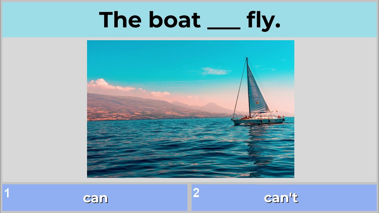 Quiz to learn English: Can or Can't