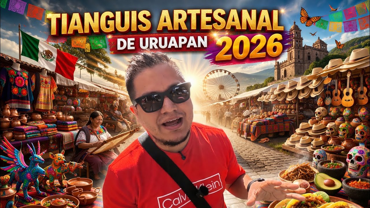 ‼️ As&iacute; es el Tianguis Artesanal de Uruapan 2026‼️