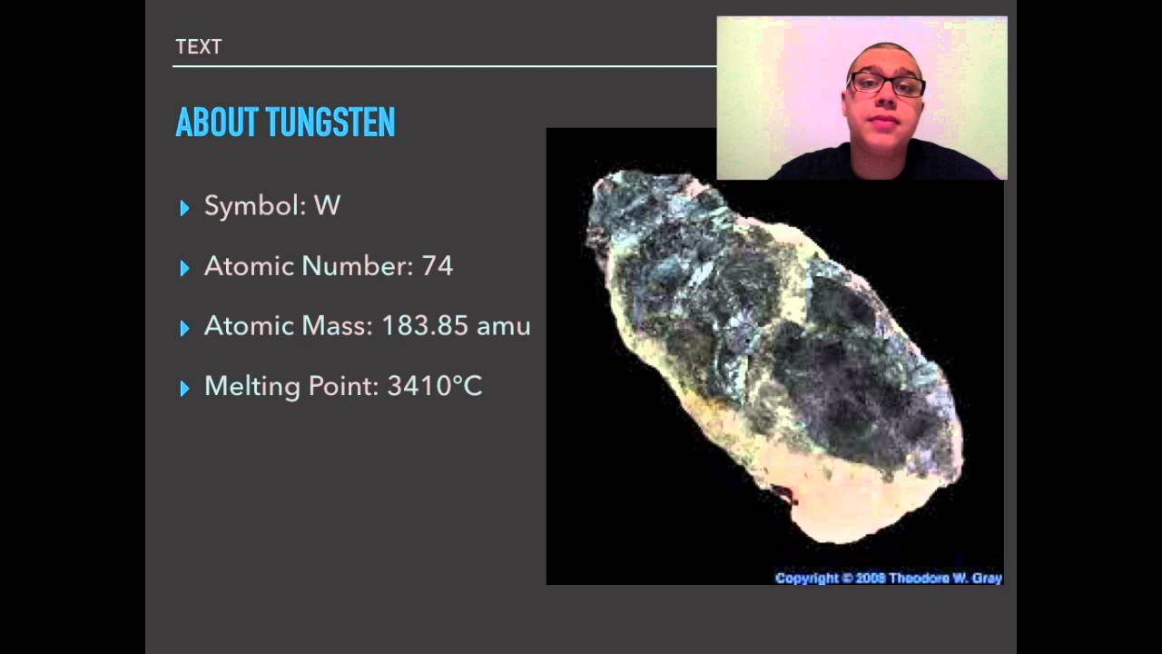 Shane: Element Project: Tungsten