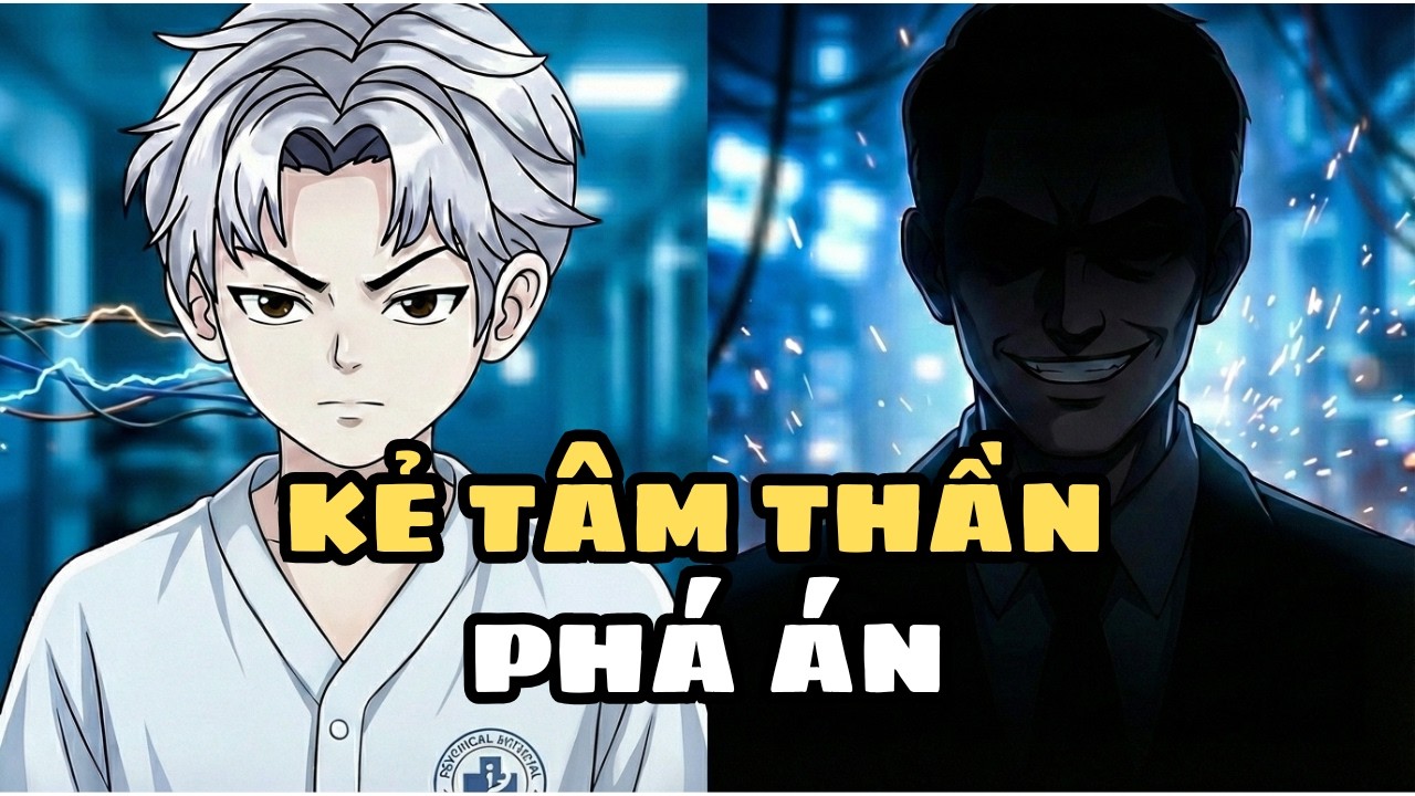 Kẻ Tâm Thần Phá Án Như Hack Full version #phim_hinh_su #trinh_tham #tóm_tắt_phim