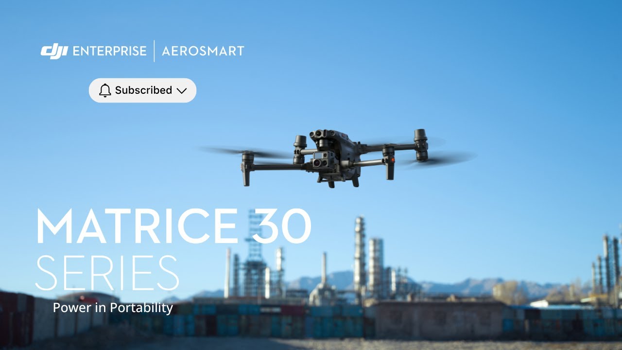 DJI Matrice 30 / M30T Enterprise Drone &ndash; Features, Demo & Use Cases