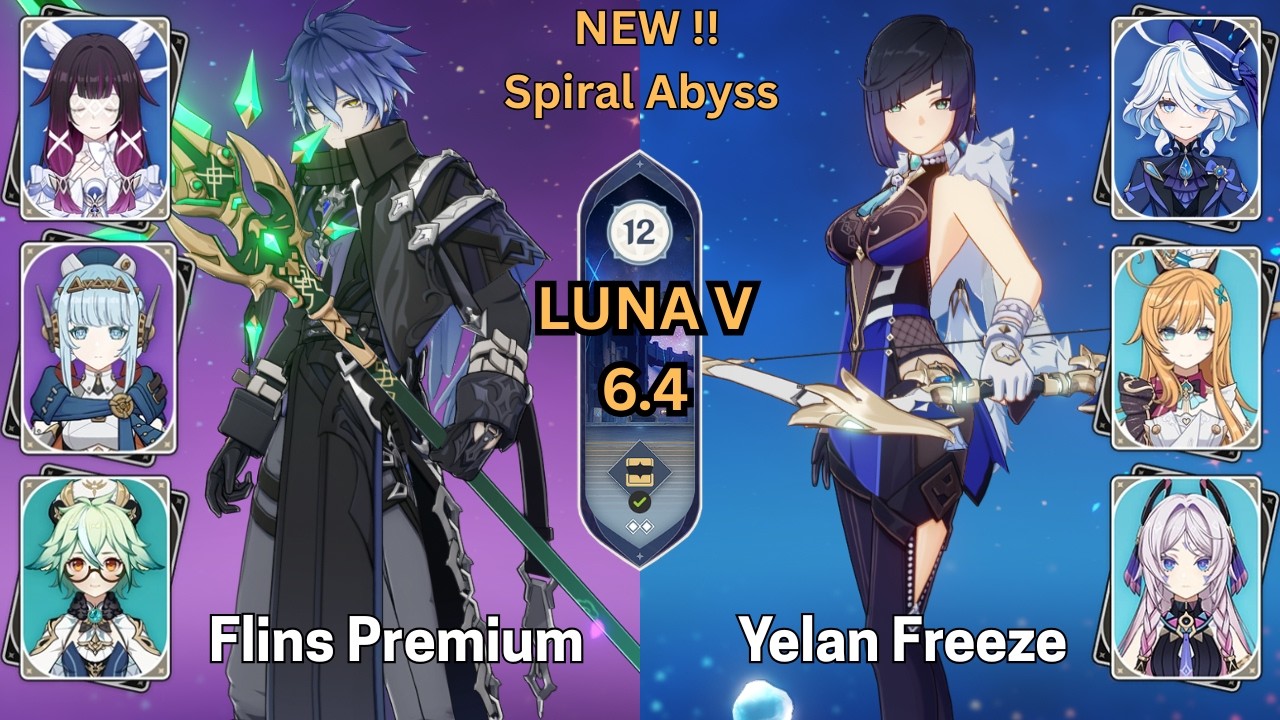 Don't have Skirk ? Try this team !! Flins Premium & Yelan Freeze | SPIRAL ABYSS 6.4 | GENSHIN IMPACT