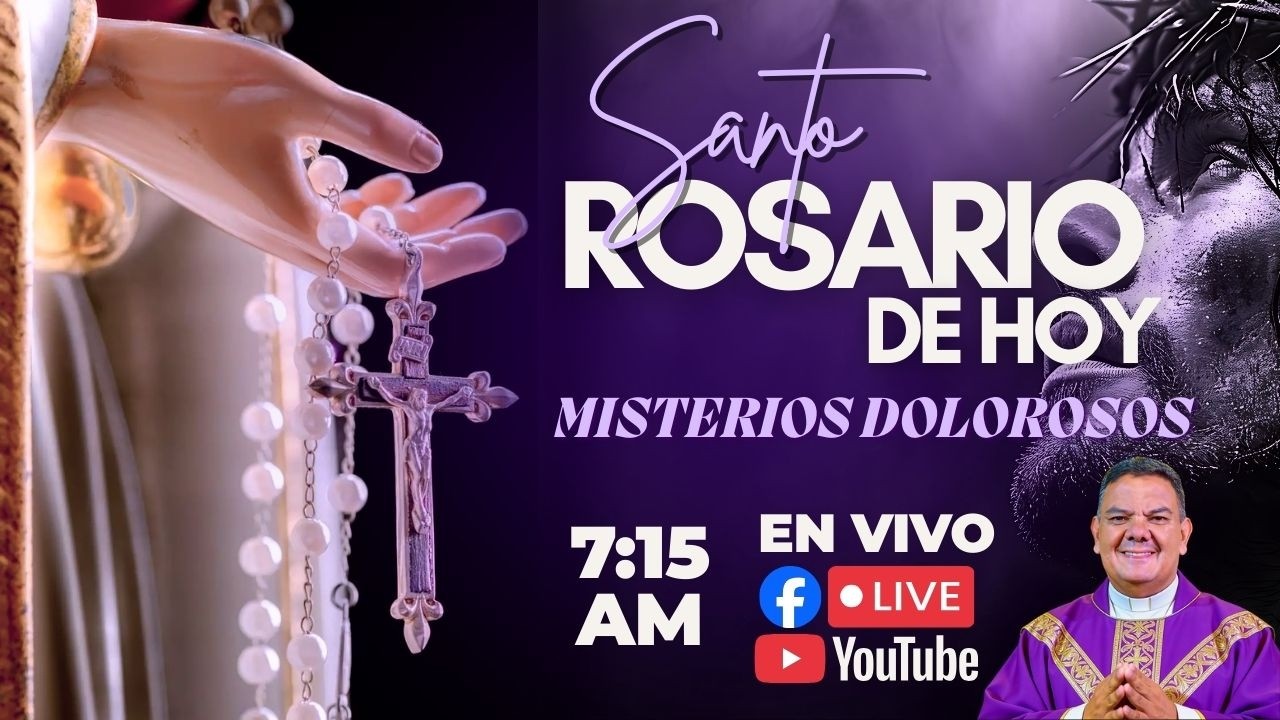 EN VIVO🔴Santo Rosario Y Coronilla de Hoy Martes 24 de Febrero PadreOscarDeLaVega