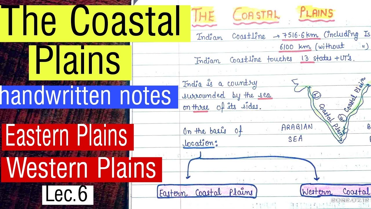 The Coastal Plains of India -- Eastern & Western Coastal Plains || Handwritten Notes || Lec.6 ||