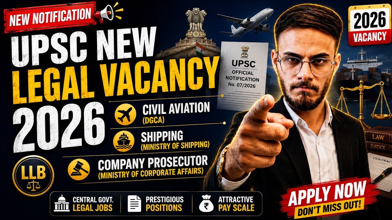 UPSC 2026 Legal Officer Recruitment | Civil Aviation, Ministry of Shipping & Company Prosecutor 