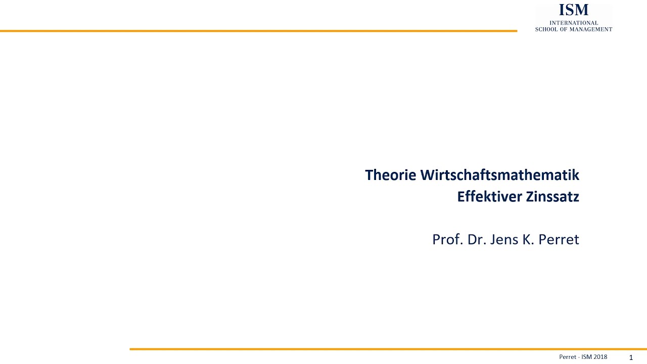 Wirtschaftsmathematik - Effektiver Zinssatz