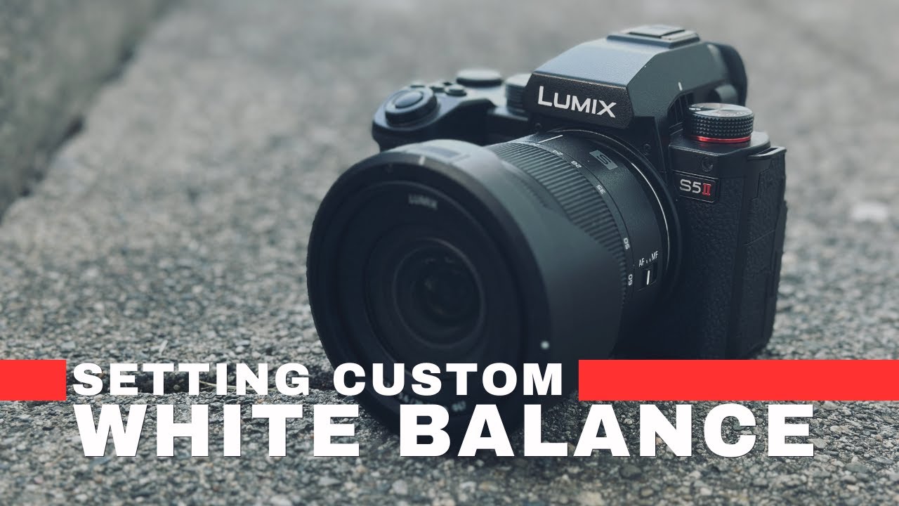 Как добиться наилучшего баланса белого с камерами Panasonic LUMIX | Пользовательский баланс белог...