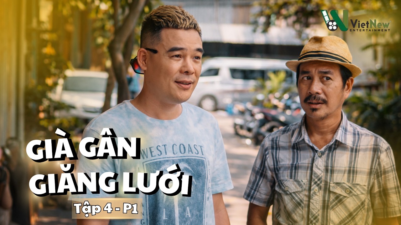 [Tập 4] Già Gân Giăng Lưới - P1 | Phim Sitcom 2026 | Tình Công Nhân #phimviet2026 #tinhcongnhan
