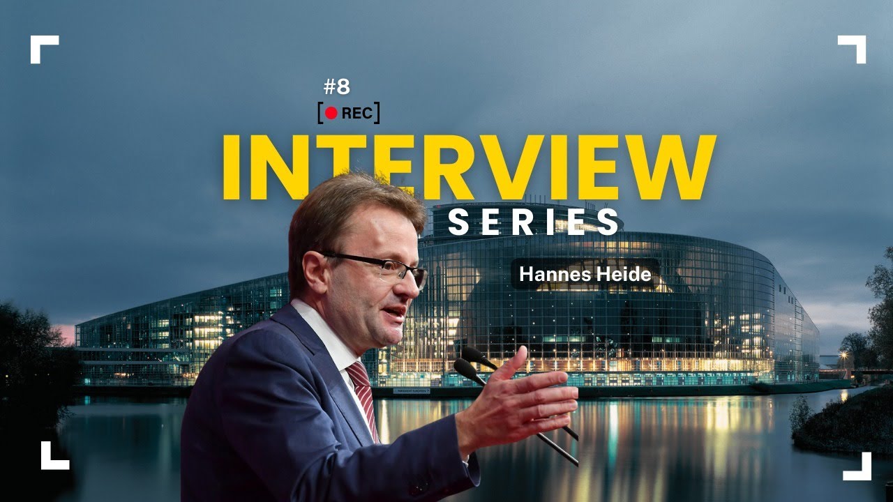 Interview Series - 8 - Hannes Heide (Member of the European Parliament)