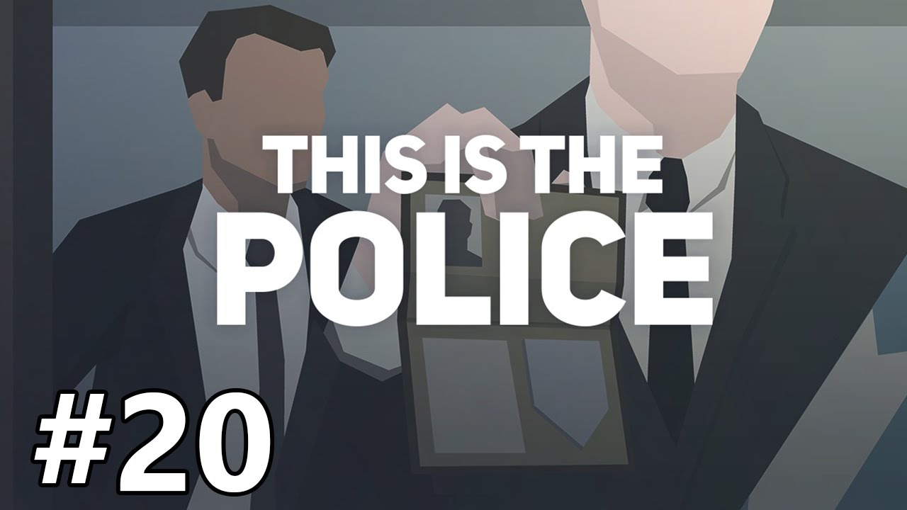 This Is The Police - Power Play - PART #20