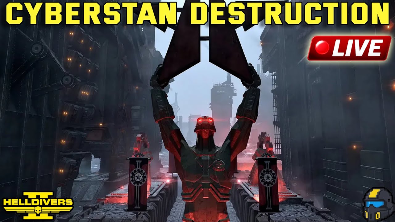 Cyberstan Destruction!| Helldivers 2 Live Stream