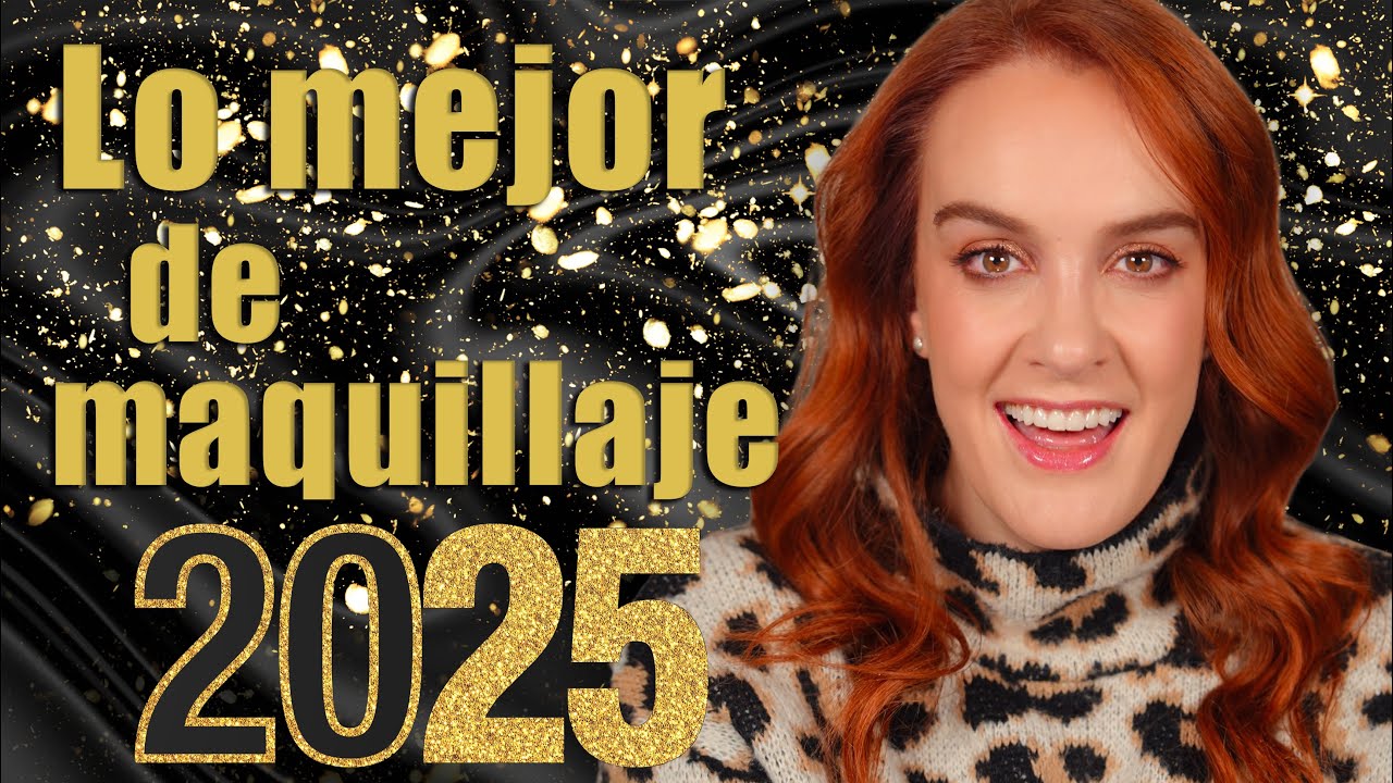 Lo mejor en maquillaje del 2025