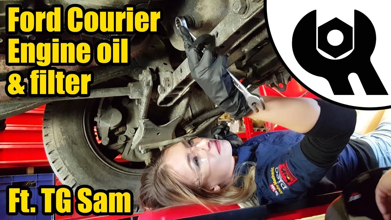 Ford Courier (1993) Engine oil & filter change Ft.Tool Girl Sam #1839