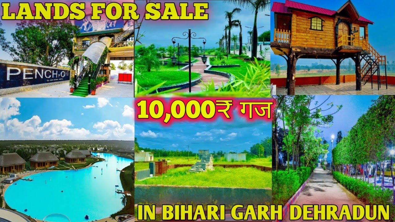 NEW LAND FOR SALE 10,000₹ PER GAJ IN BIHARI GARH DEHRADUN || PENCH-0 THE RESORT & RESTAURANT ||