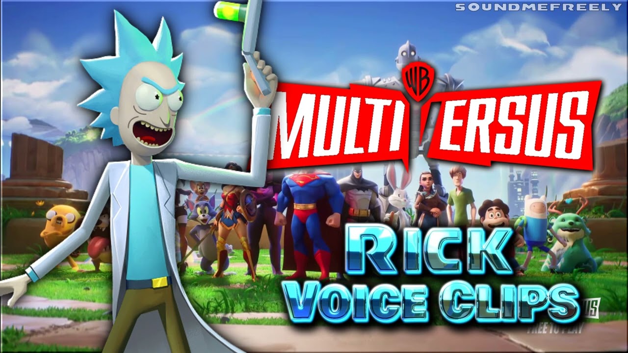 All Rick Voice Clips &bull; MULTIVERSUS &bull; All Voice Lines &bull; Warner Bros &bull; Funny &bull; 2022