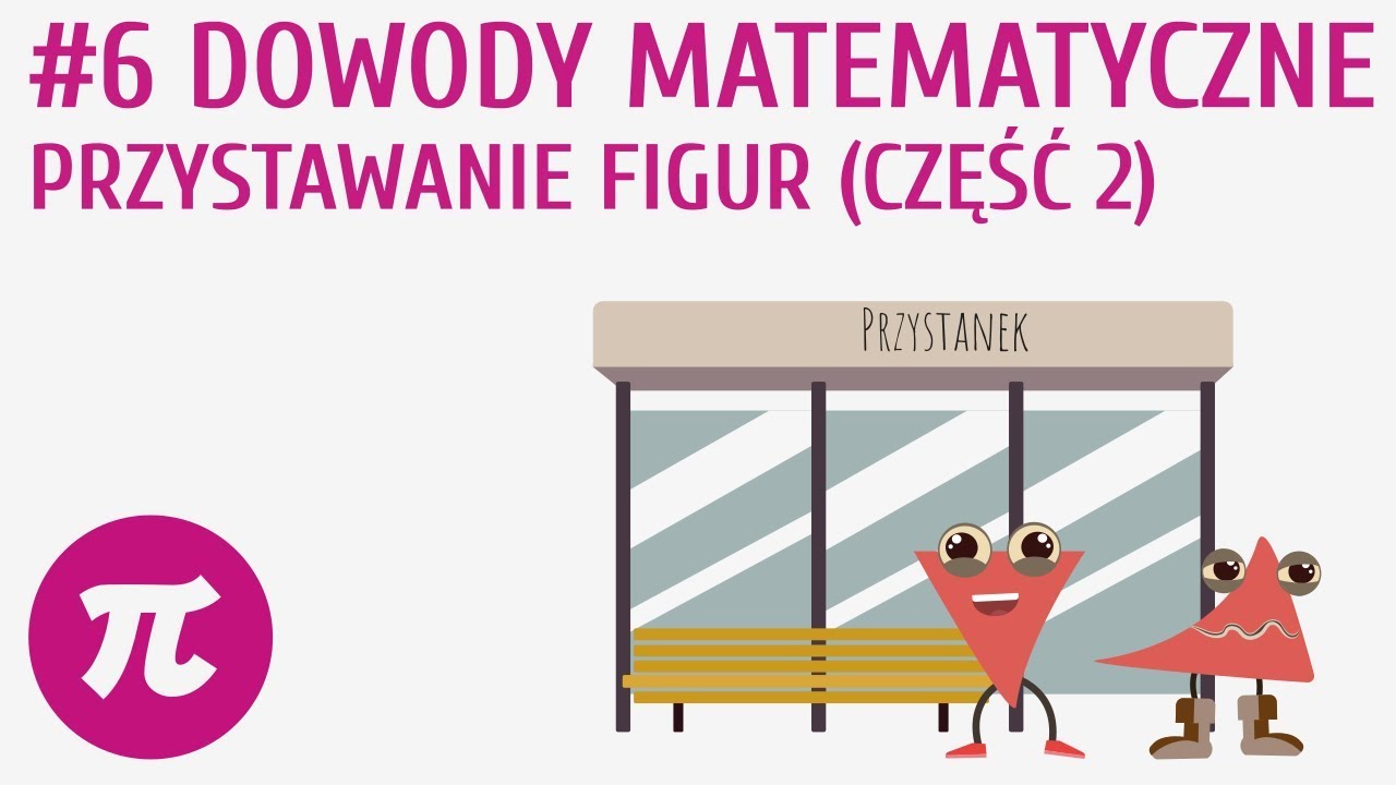 Dowody matematyczne - przystawanie figur (część 2) #6 [ Zadania dowodowe - geometria ]