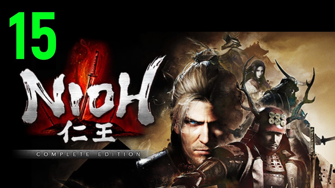 #15 Великий турнир! Nioh
