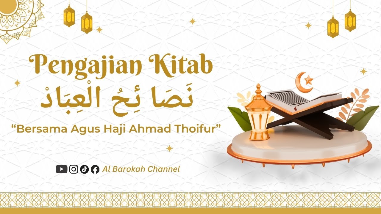 🔴LIVE | PENGAJIAN KITAB NASHOIKHUL IBAD