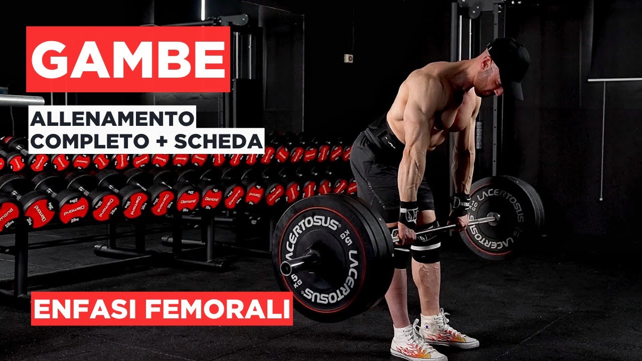 Allenamento completo GAMBE - enfasi femorali