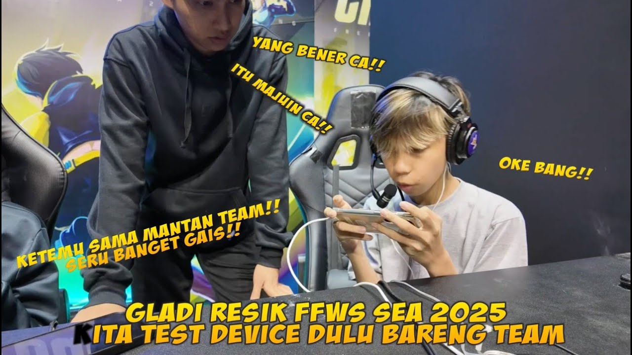 VLOG GELADI RESIK FFWS SEA 2025!! KITA TEST