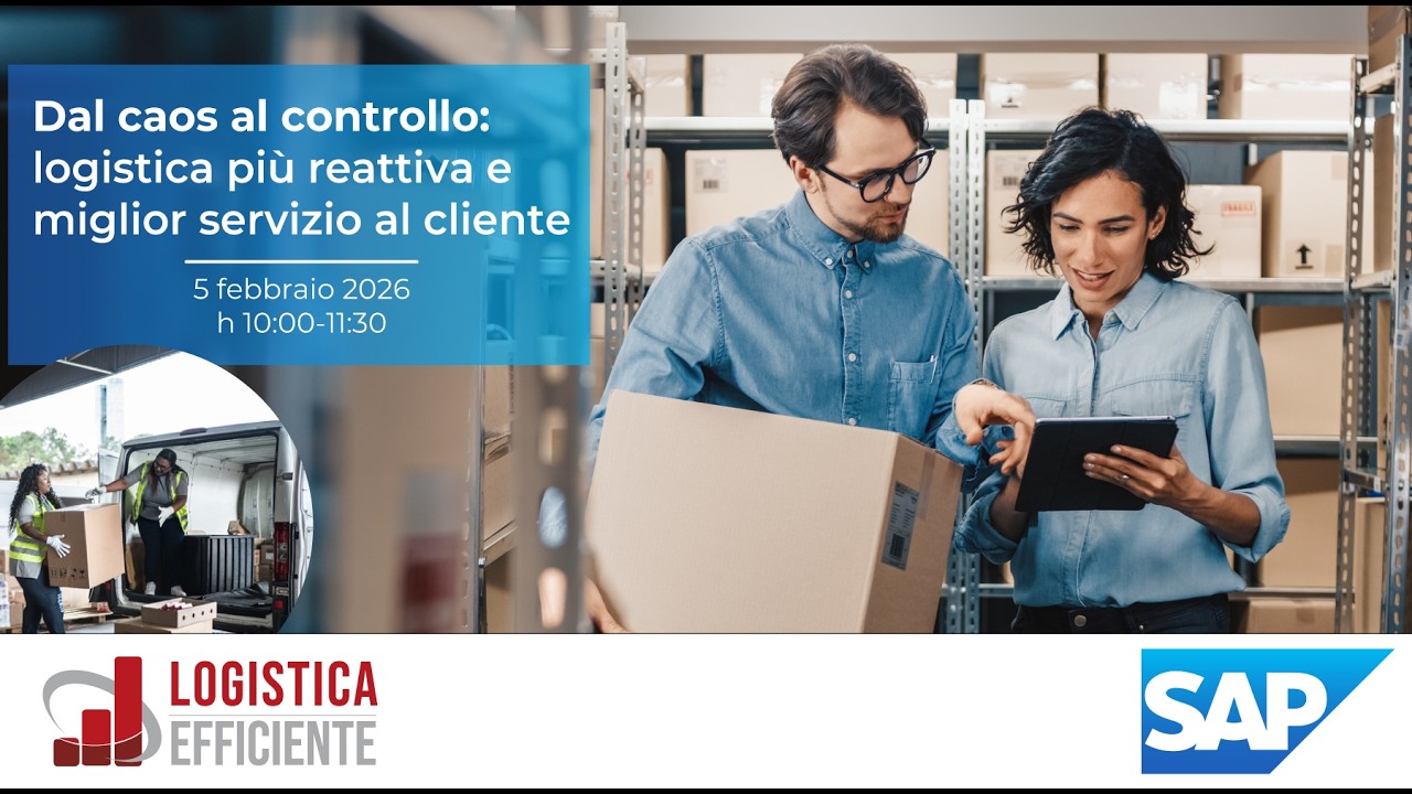 WEBINAR   Dal caos al controllo: logistica più reattiva e miglior servizio al cliente