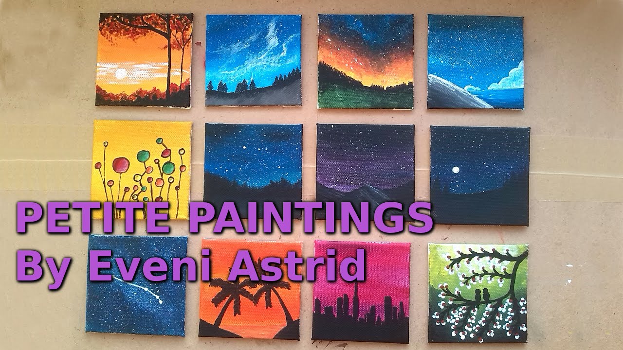 PETITE PAINTINGS