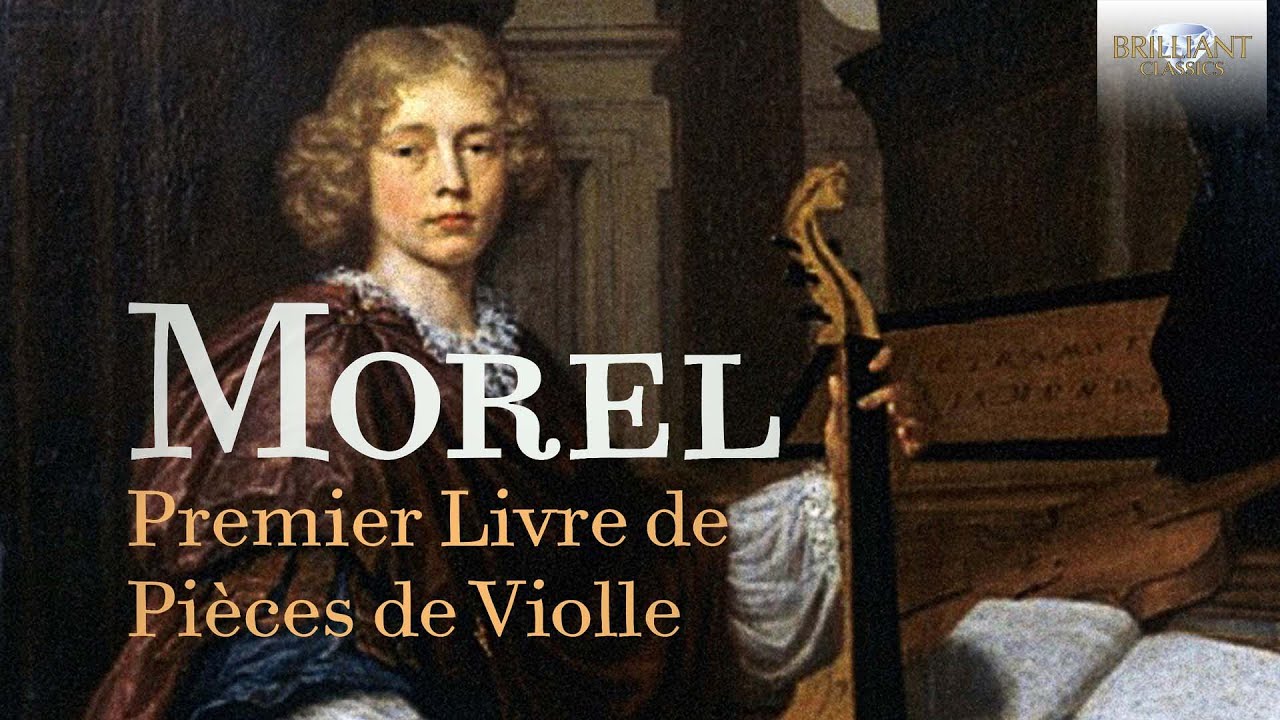 Morel: Premier Livre de pièces de violle