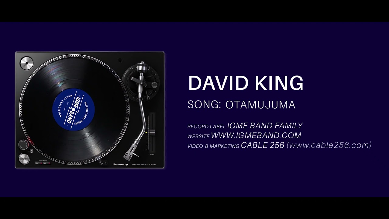 IGME BAND | OTAMUJUMA - DAVID KING | OFFICIAL AUDIO