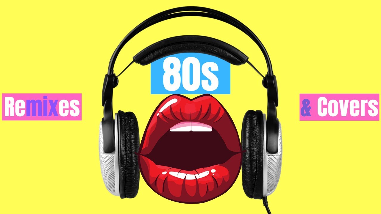 80s Remixes & Covers - House Versions 2022 (1 hour DJ Mix)