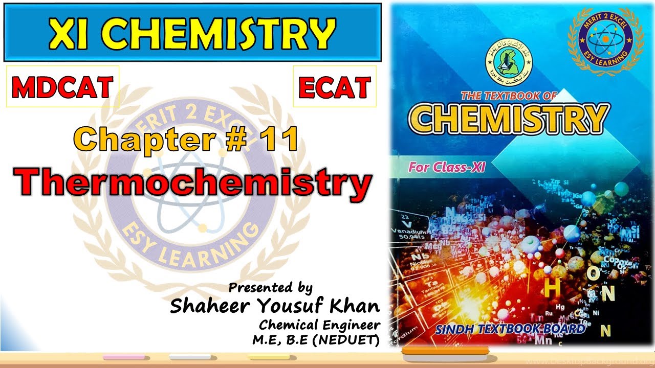 Thermochemistry || XI Chemistry - Chapter 11 || MDCAT | ECAT || Sindh Board || Revision - ykSir